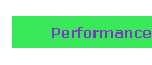 Performance